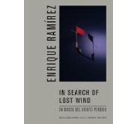 En Busca Del Viento Perdido / In Search Of Lost Wind