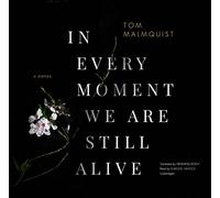 En cada momento todavía estamos vivos