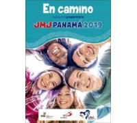 En Camino: Catequesis Preparatoria. Jmj Panama 2019