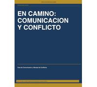 En Camino Comunicacion Conflicto (North Star Youth System)