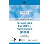 En Camino Hacia Una Iglesia Constitutivamente Sinodal