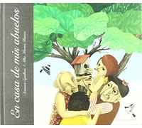 En Casa De Mis Abuelos