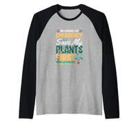 En Caso de Emergencia Save My Plants First Funny Plant Lover Camiseta Manga Raglan