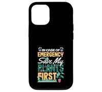 En Caso de Emergencia Save My Plants First Funny Plant Lover Carcasa para iPhone 12/12 Pro