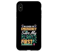 En Caso de Emergencia Save My Plants First Funny Plant Lover Carcasa para iPhone XS MAX