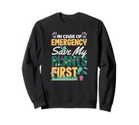 En Caso de Emergencia Save My Plants First Funny Plant Lover Sudadera