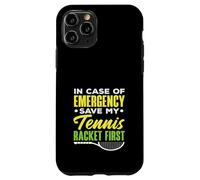 En Caso de Emergencia Save My Tennis Racket First Tennis Carcasa para iPhone 11 Pro