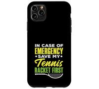 En Caso de Emergencia Save My Tennis Racket First Tennis Carcasa para iPhone 11 Pro MAX
