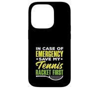 En Caso de Emergencia Save My Tennis Racket First Tennis Carcasa para iPhone 14 Pro