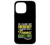 En Caso de Emergencia Save My Tennis Racket First Tennis Carcasa para iPhone 14 Pro MAX
