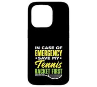 En Caso de Emergencia Save My Tennis Racket First Tennis Carcasa para iPhone 15 Pro