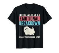 En caso de un colapso emocional - Amante de la Chinchilla Camiseta