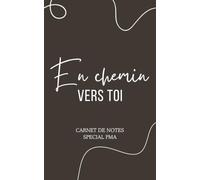 En chemin vers toi - Cahier de notes design élégant et féminin spécial PMA (procréation médicalement assistée): Carnet de suivi FIV et insémination : ... - 90 pages lignées couleur noir, format poche