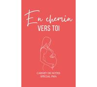 En chemin vers toi - Cahier de notes spécial PMA (procréation médicalement assistée): Carnet de suivi FIV et insémination : rendez-vous médicaux, ... couleur rouge/rose foncé, format poche