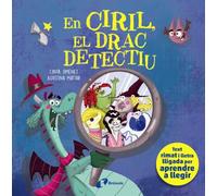 En Ciril, el drac detectiu (Catalá - A PARTIR DE 3 ANYS - CONTES - Contes curts)