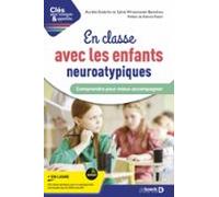 En Classe Avec Les Enfants Neuroatypiques (ebook)