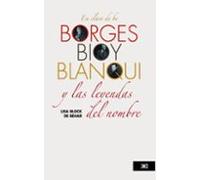 En Clave De Be. Borges Bioy Blanqui Y Las Leyendas Del Nombre (ebook)