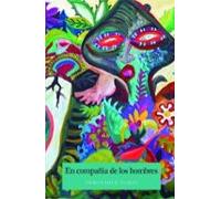 En Compañia De Los Hombres