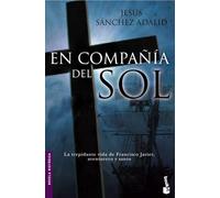 En compañía del sol (Novela histórica)