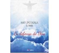 En Defensa De Dios (ebook)