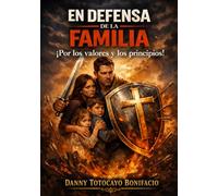 EN DEFENSA DE LA FAMILIA