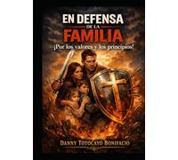 EN DEFENSA DE LA FAMILIA