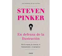 En defensa de la Ilustración: Por la razón, la ciencia, el humanismo y el progreso (Contextos)