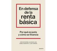 En defensa de la renta básica: Por qué es justa y cómo se financia (Deusto)