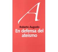 EN DEFENSA DEL ATEISMO (LIBROS ABIERTOS)