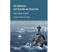 En defensa del Estado de Derecho