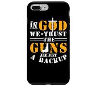 En Dios confiamos en que las armas son solo una copia de seguridad Carcasa para iPhone 7 Plus/8 Plus