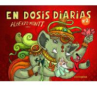 En dosis diarias 2 | Alberto Montt