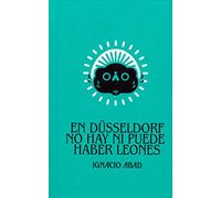 En Dusseldorf No Hay Ni Puede haber leones: 2 (Mrs. Danvers)