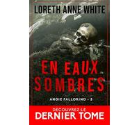 En eaux sombres: Angie Pallorino, T3