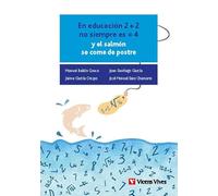 EN EDUCACION 2+2 NO SIEMPRE ES = 4 - 9788468283265