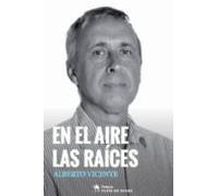 En El Aire Las Raices