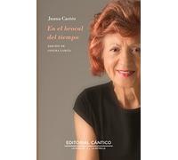 En el brocal del tiempo: Antología (La hora de la estrella)