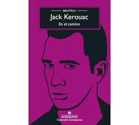 En el camino: Biblioteca Kerouac: 1 (Compactos)