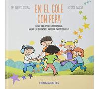 En el cole con Pepa: Discapacidad: 1 (NEURICUENTOS)