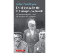 En el corazón de la Europa civilizada
