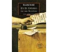 En El Delirio De Mis Sueños Xxx Premio Internacional De Novela Co Rta