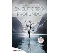 En el fiordo profundo: ESCUCHA EL SILENCIO DEL FIORDO (EMBOLSILLO)