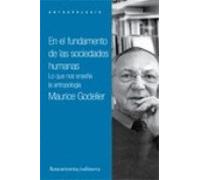 En El Fundamento De Las Sociedades Humanas: Lo Que Nos Enseña La Antro