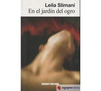 En el jardín del ogro. NUEVO. ENVÍO URGENTE (Librería Agapea)