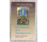En el misterio de la Transfiguración: Jornadas de espiritualidad en Ars y en Taizé (Surcos)