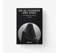 En el nombre del hijo (Narrativa)