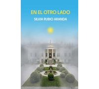 EN EL OTRO LADO: Trilogía de los Viajes de Hina