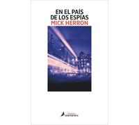 En el país de los espias | Mick Herron, Antonia Padilla Esteban