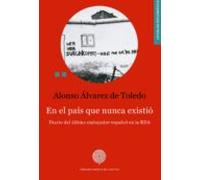 En El País Que Nunca Existió