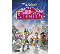 En el reino de la Atlántida: Especial Tea Stilton